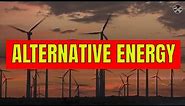 what is alternative energy | what is alternative energy sources definition