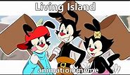 Living Island [animation meme] - Animaniacs