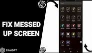 How To Fix Messed Up Screen On ChatGPT App