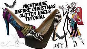 HOW TO: Nightmare Before Christmas Glitter Heels DIY Tutorial