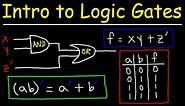 Logic Gates, Truth Tables, Boolean Algebra AND, OR, NOT, NAND & NOR