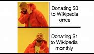Wikipedia $3 Donation MEMES(Wikipedia will shut down?)