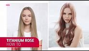 How to use Opal-Essence by Illumina Color – Titanium Rose Hair | Wella Professionals