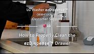 LG Washer ezDispense™ - How to Properly Clean the ezDispense™ Drawer