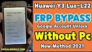 Huawei Lua L22 Frp Unlock Without Pc 100% Done (Final Method 2021)