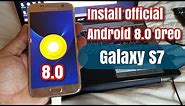 Samsung Galaxy S7 /S7 Edge Install Official Android 8.0 Oreo Update