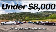 8 Under $8,000 - Cheap Sports Car Showdown (Part 1) | Everyday Driver