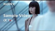 4K Sample Video | Alpha 7R V | Sony | α