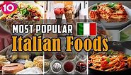 Incredible Top 10 Most Popular Italy Foods || Italy Street Foods || Traditional Italian Cuisine