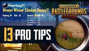 13 Pro Tips to Improve Your PUBG MOBILE Game