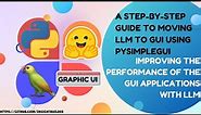 Step By Step Guide to Integrate LLM with GUI: Improving Performance Of GUI with LLM