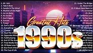 90s Songs ~ Top 100 Greatest Pop Songs Of The 90's ~ 90s Music Hits ~ 90s Pop Music Hits