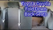 How To Fold Down The Back Seats In A Toyota Corolla - More Trunk Space