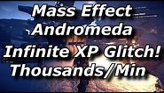Mass Effect Andromeda Infinite XP Glitch! Thousands Per Minute! Unlimited Experience Exploit!