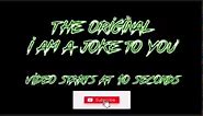 ‘Am I a Joke to You?’ ORIGINAL VIDEO!!!