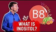 What Is Inositol? – Dr. Berg