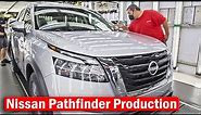 2022 Nissan Pathfinder Production - Plant in Tennessee - US Production // Nissan Factory