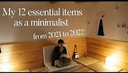 Japanese minimalist: My 12 essential items in 2021