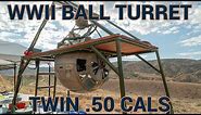 WW2 Ball Turret with Twin .50 Cals at the Big Sandy Shoot