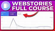 Web Stories Full Course (step-by-step) | Google Web Stories Tutorial