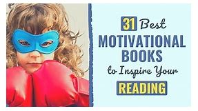 35 Best Motivational Books to Read [2024 Update]