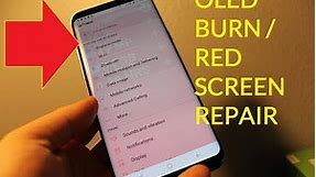 Samsung S8 / S8+ Plus * Red screen / OLED BURN * few options to repair