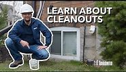 2. Learn about cleanouts