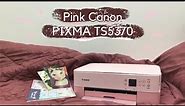 I bought a pink crafty printer! ALL ABOUT CANON PIXMA TS5370 | Unboxing, setup & print test!