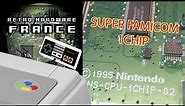 RHF Super Famicom 1CHIP VS 2CHIP COMPARATIF