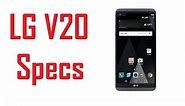 LG V20 Specs, Features & Price
