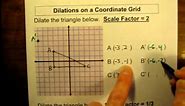 Coordinate Rules for Dilations on a Graph.MOV
