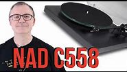 NAD C558 Turntable Review