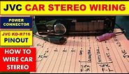 {499} JVC Car CD/ MP3 Player Wiring Connections, JVC Car Stereo KD-R716 CD Receiver