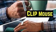 Clip Mouse - Portable and lightweight mouse for use on any surface
