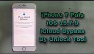 How To iPhone 7 Puls iOS 15.7.9 iCloud Bypass By Unlock Tool