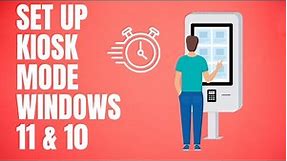 How to set up Kiosk Mode on Windows 11?