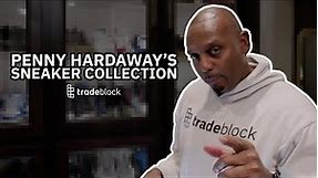 Penny Hardaway's Sneaker Collection | Tradeblock