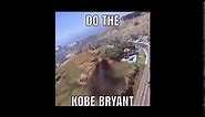 Who Made This Kobe Bryant Meme?(Do the Kobe Bryant)