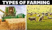 All Types Of Farming Explained