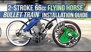 How To Install a 2-Stroke 66cc 80cc BULLET TRAIN Engine Kit for Motorized Gas Bicycle