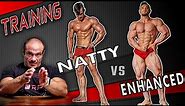 Differences Between Natty and "Enhanced" Steroid Training
