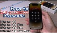 How to Add or Remove Passcode on iPhone 14, iPhone 14 Plus, iPhone 14 Pro/Max/Mini (Set Lock Screen)