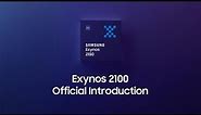 Exynos 2100 5G Mobile Processor: Official Introduction | Samsung