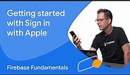Getting started with Sign in with Apple using Firebase Authentication on Apple platforms