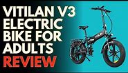VITILAN V3 Electric Bike for Adults Review