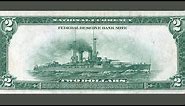 This 2 dollar bill has a battleship on the back!
