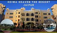 Heiwa Heaven The Resort - Jaipur for Luxury Residential Program, Event & Conference.