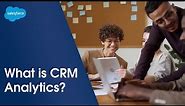 What is CRM Analytics? | Salesforce