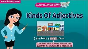 Kinds Of Adjectives | English Grammar | Grade 4 & 5 | Tutway