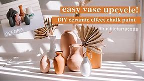 Easy Vase Upcycle! How To Make Ceramic Effect Chalk Paint #trashtoterracotta